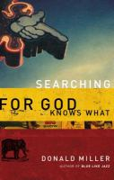 Searching_for_God_knows_what